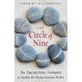 The Circle of Nine: An Archetypal Journey to Awaken the Divine Feminine Within - Paperback