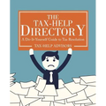 The Tax-Help Directory: A Do-It-Yourself Guide to Tax Resolution - Paperback