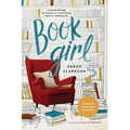 Book Girl: A Journey Through the Treasures and Transforming Power of a Reading Life - Paperback