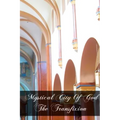 Mystical City of God The Transfixion - Paperback