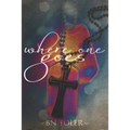 Where One Goes - Paperback