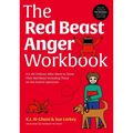 The Red Beast Anger Workbook: For All Children Who Want to Tame Their Red Beast Including Those on the Autism Spectrum - Paperback