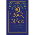 The Broke Babe's Book of Magic: An Inclusive Beginner's Guide to Affordable Witchcraft - Paperback