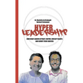 Hyper Leadership: How Great Leaders Attract, Inspire, and Develop Talents and Elevate Their Success - Paperback