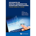Advances in Digital Handwritten Signature Processing - Hardcover