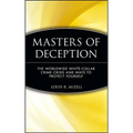 Masters of Deception: The Worldwide White-Collar Crime Crisis and Ways to Protect Yourself - Hardcover