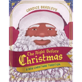 The Night Before Christmas: A New Christmas Tradition - Hardcover