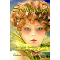 Spellbound: An LGBT, Transgender, MTF Transformation, Short-Read Romance - Paperback