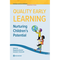 Quality Early Learning: Nurturing Children's Potential - Paperback