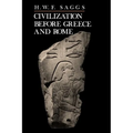 Civilization Before Greece and Rome - Paperback