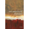The Abrahamic Religions: A Very Short Introduction: A Very Short Introduction - Paperback