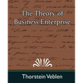 The Theory of Business Enterprise - Paperback