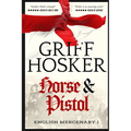 Horse and Pistol - Paperback