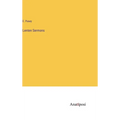 Lenten Sermons - Hardcover
