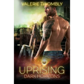 Uprising: Dark Horizons - Paperback