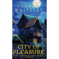 City of Pleasure: A City of Assassins Urban Fantasy Novella - Hardcover