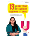 13 Low Cost Marketing Strategies to get more Customers - Paperback