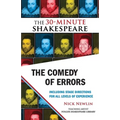 The Comedy of Errors: The 30-Minute Shakespeare - Paperback