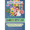 Pocket Hotties: Harry Styles: Inspirational Quotes and Observations on Life - Hardcover