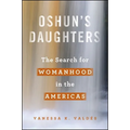 Oshun's Daughters: The Search for Womanhood in the Americas - Paperback