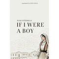 If I Were a Boy: Sikur t'isha djalë - Paperback