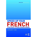 Speed up your French: Strategies to Avoid Common Errors - Paperback