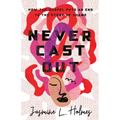 Never Cast Out: How the Gospel Puts an End to the Story of Shame - Paperback