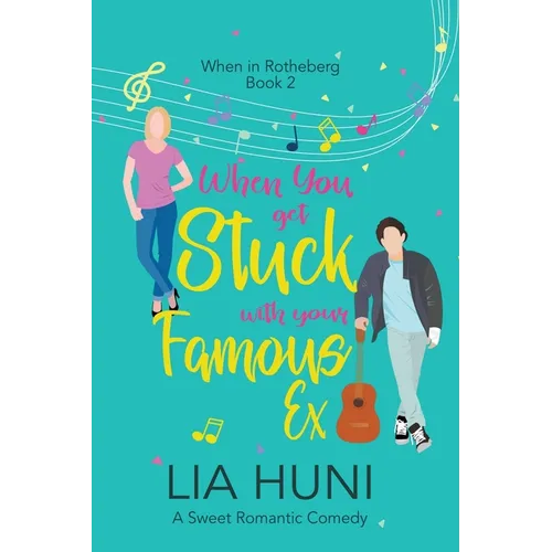 When You Get Stuck with your Famous Ex - Paperback