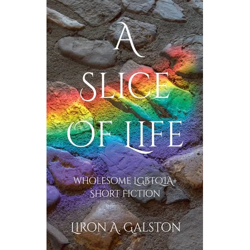 A Slice of Life - Paperback