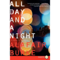 All Day and a Night: A Novel of Suspense - Paperback