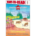 Yellowstone: Ready-To-Read Level 1 - Paperback