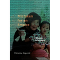 Mistaken for an Empire: A Memoir in Tongues - Paperback