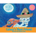 Calaca's Best Friend: Bilingual in Spanish & English - Hardcover