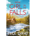 New Girl in the Falls - Paperback