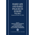 Family Life and Family Policies in Europe: Volume 1: Structures and Trends in the 1980s - Hardcover