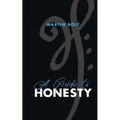 A guide to honesty - Paperback
