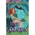 To Love a Dragon: Venys Needs Men - Paperback
