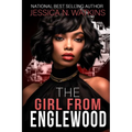 The Girl From Englewood: An Urban Romance - Paperback