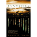 Seahenge: a quest for life and death in Bronze Age Britain - Paperback