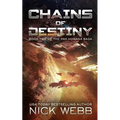 Chains of Destiny (Episode #2: The Pax Humana Saga) - Paperback