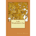 Lady Windermere's Fan - Paperback