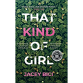 That Kind of Girl - Hardcover