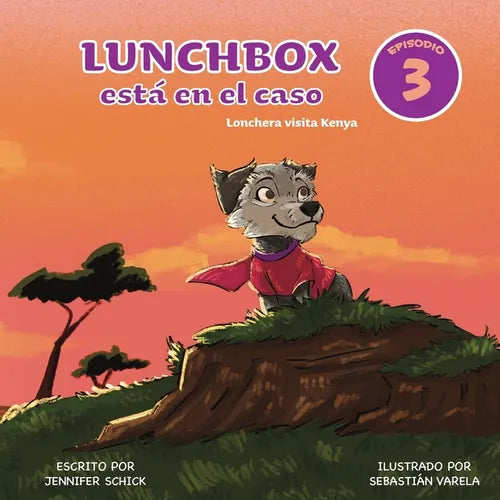 Lunchbox Está en el Caso Episodio 3: Lonchera visita Kenya - Paperback