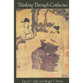 Thinking Through Confucius - Paperback