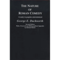 The Nature of Roman Comedy: A Study in Popular Entertainment - Paperback