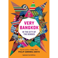Very Bangkok: In the City of the Senses - Hardcover