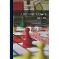 The Girl's Own Book - Paperback