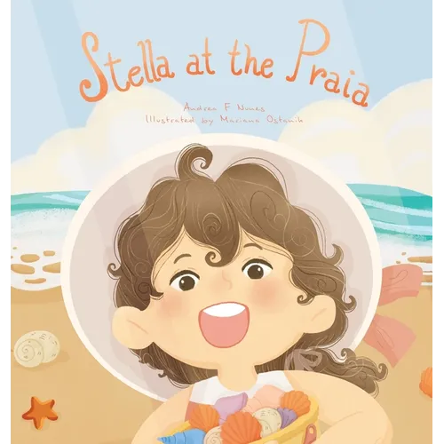 Stella at the Praia - Hardcover