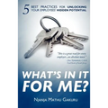What's in It for Me? - Paperback