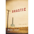 Drastic: Stories - Paperback